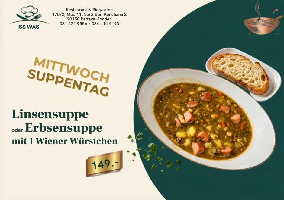 Mittwoch im ISS WAS Restaurant: Linsen- oder Erbsensuppe mit Wiener Würstchen als Tagesangebot für 149 Baht. Bild: ISS WAS Restaurant