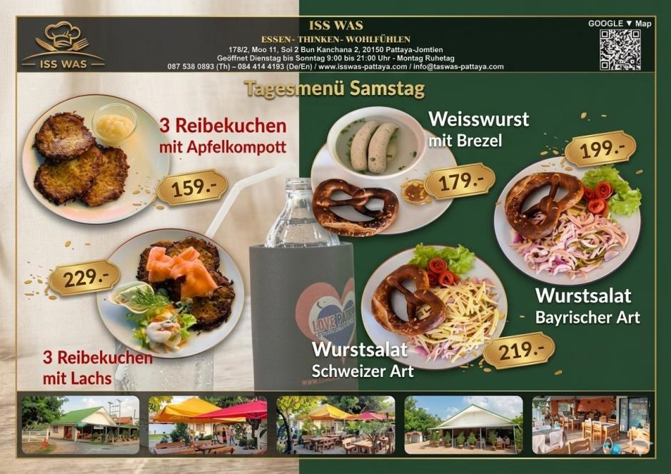 Samstag im ISS WAS Restaurant: Reibekuchen mit Apfelkompott (159 Baht) oder mit Lachs (229 Baht), Weißwurst mit Brezel (179 Baht) sowie Wurstsalat bayrischer Art (199 Baht) oder Schweizer Art (219 Baht). Bild: ISS WAS Restaurant
